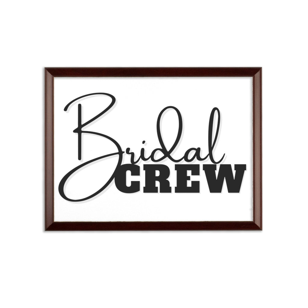 Bridal Crew Graphic Style Wall Plaque - Deals Kiosk
